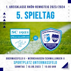 5.Spieltag 1.Kreisklasse Rhön-Rennsteig 2023/2024
