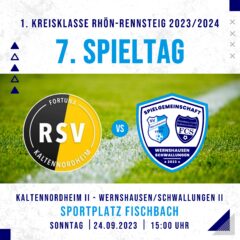 7. Spieltag 1.Kreisklasse Rhön-Rennsteig 2023/2024