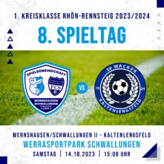 8. Spieltag 1.Kreisklasse Rhön-Rennsteig 2023/2024