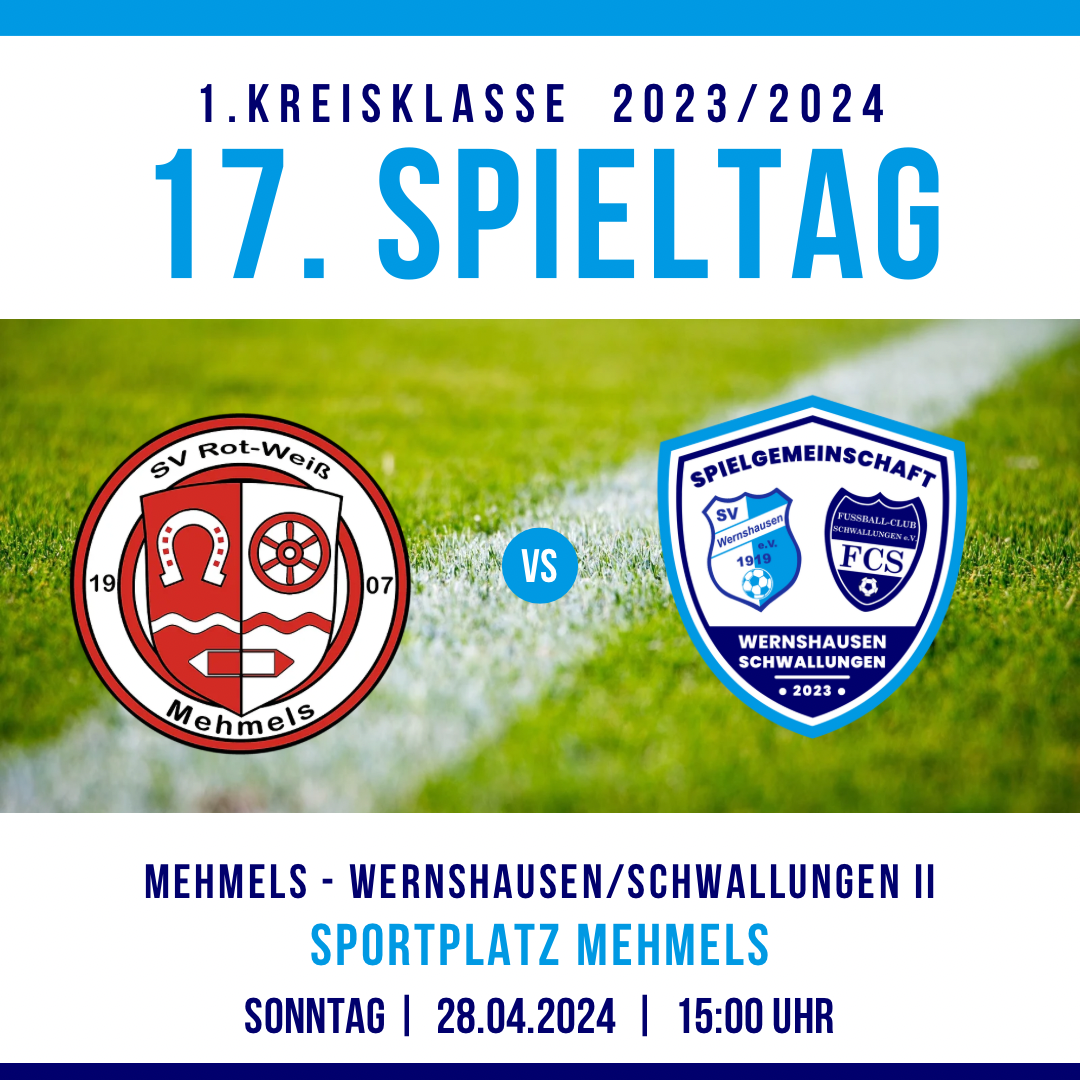 17. Spieltag 1.Kreisklasse Rhön-Rennsteig 2023/2024