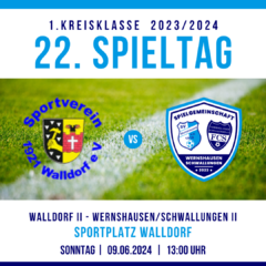 22. Spieltag 1. Kreisklasse Rhön-Rennsteig 2023/2024